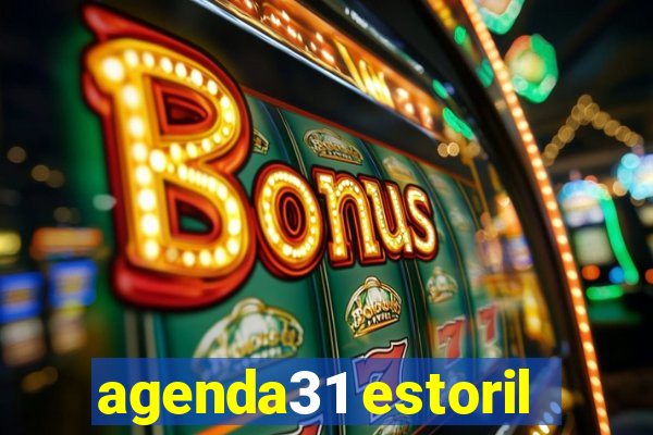 agenda31 estoril